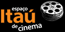 Logotipo Itaú Cinemas: rolo de fita de cinema ao lado do texto em
cinza Espaço Itaú de Cinema, com a palavra Itaú em laranja